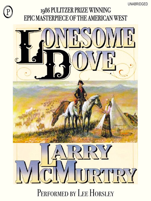 Title details for Lonesome Dove by Larry McMurtry - Wait list